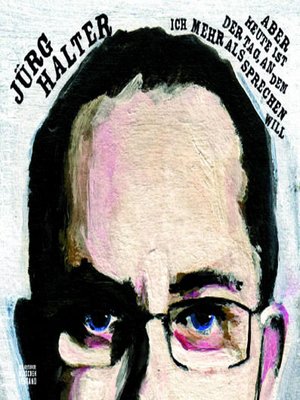 cover image of Aber heute ist der Tag, an dem ich mehr als sprechen will